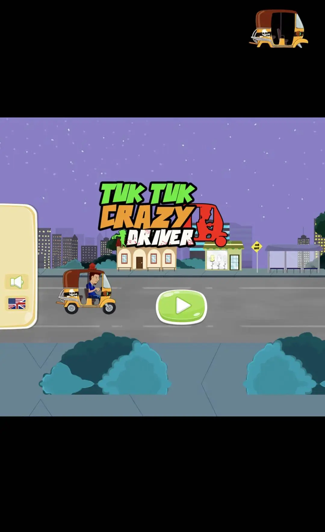 Tuk Tuk Crazy Driver